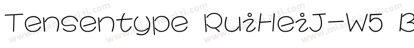 Tensentype RuiHeiJ-W5 Bold字体转换